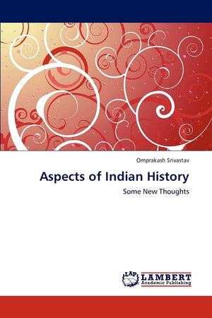 Aspects of Indian History: Some New Thoughts,Used