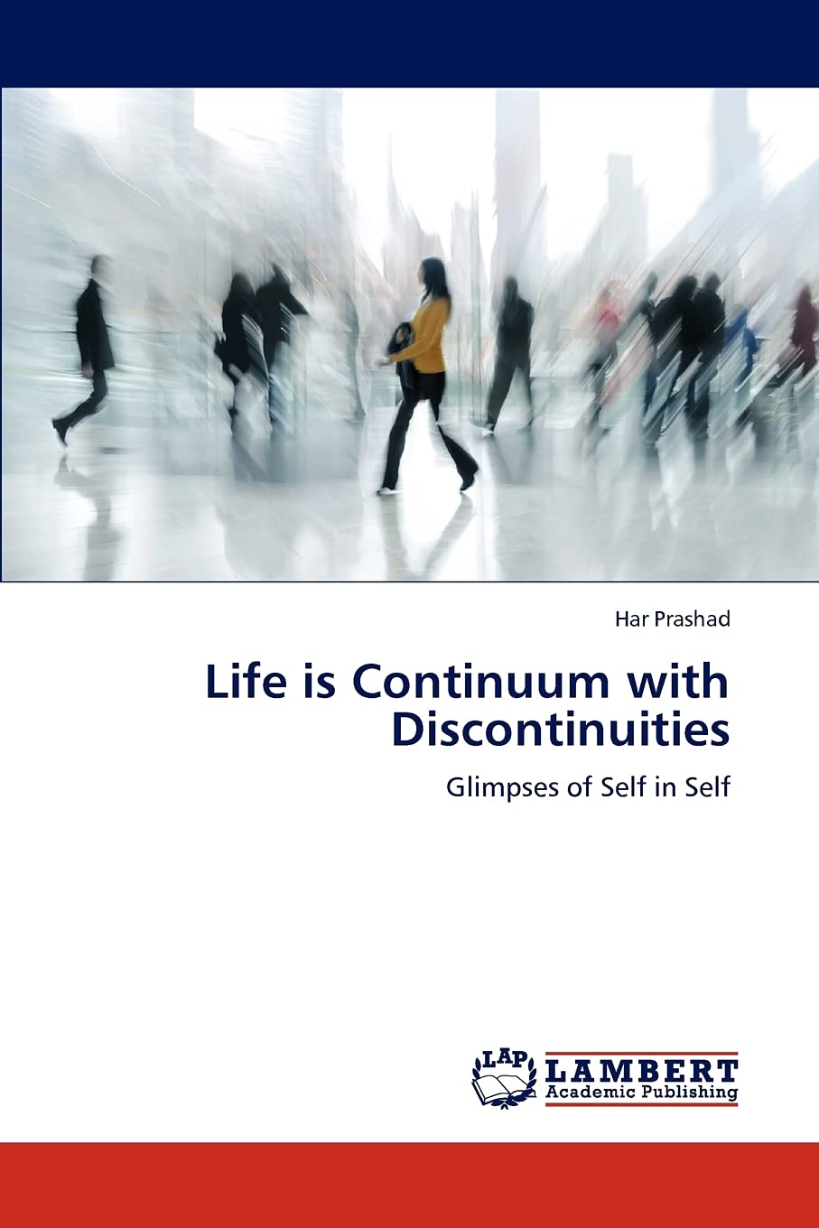 Life is Continuum with Discontinuities: Glimpses of Self in Self,Used