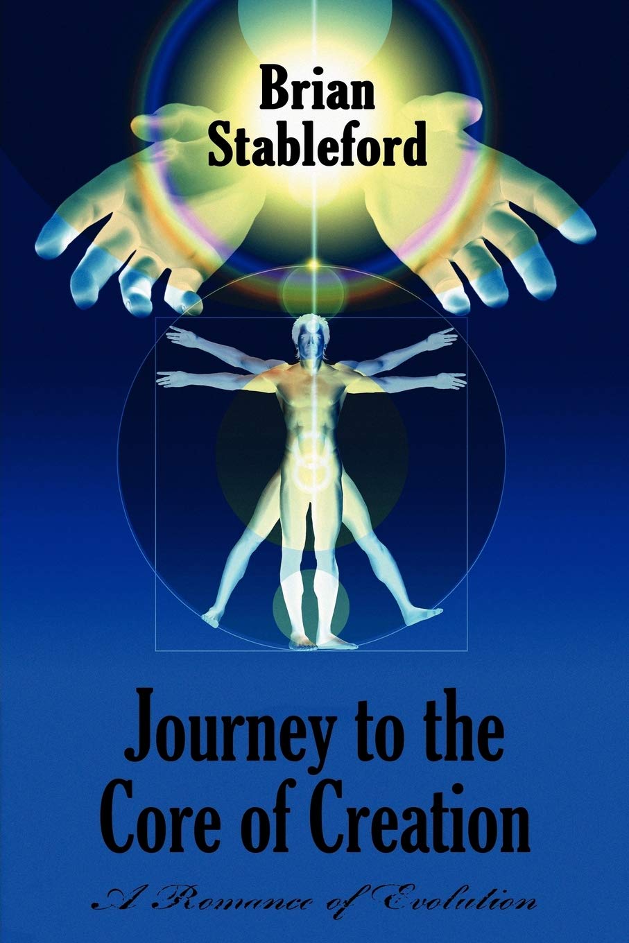 Journey to the Core of Creation: A Romance of Evolution,Used
