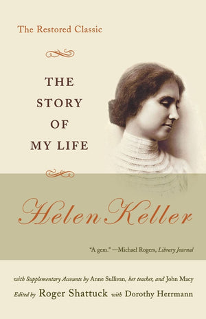 The Story Of My Life: The Restored Classic