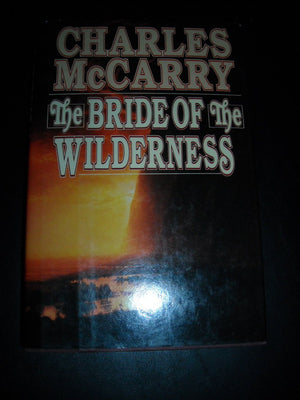 Bride of the Wilderness,Used