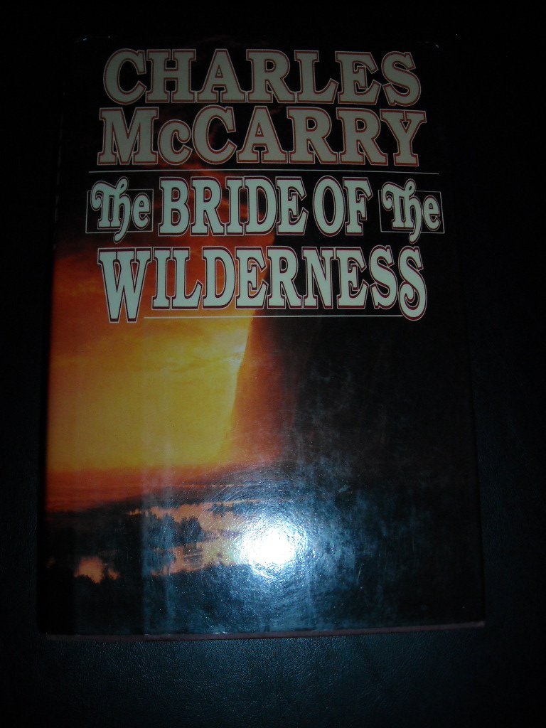 Bride of the Wilderness,Used