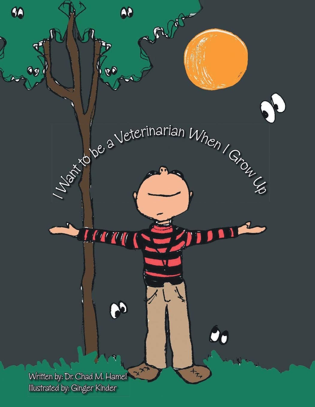 I Want To Be A Veterinarian When I Grow Up,Used