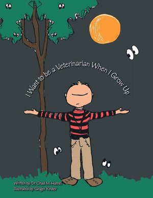 I Want To Be A Veterinarian When I Grow Up,Used