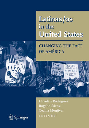 Latinas/os in the United States: Changing the Face of Amrica,Used