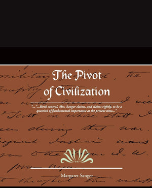 The Pivot of Civilization,Used