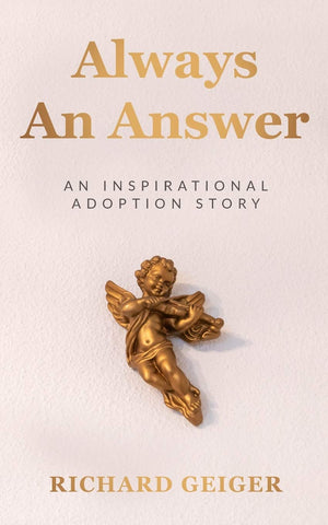 Always An Answer: An Inspirational Adoption Story,Used