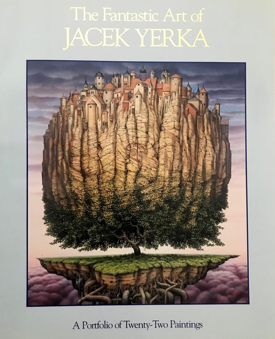 The Fantastic Art of Jacek Yerka: A Portfolio of TwentyTwo Paintings,Used