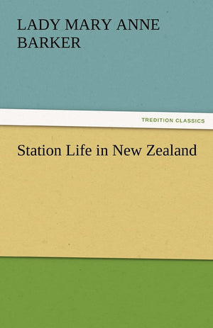 Station Life in New Zealand,Used
