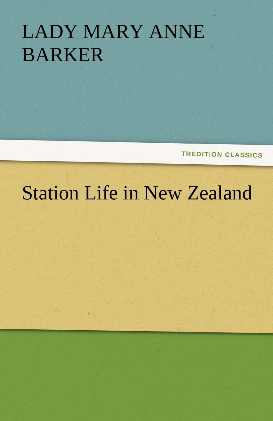 Station Life in New Zealand,Used