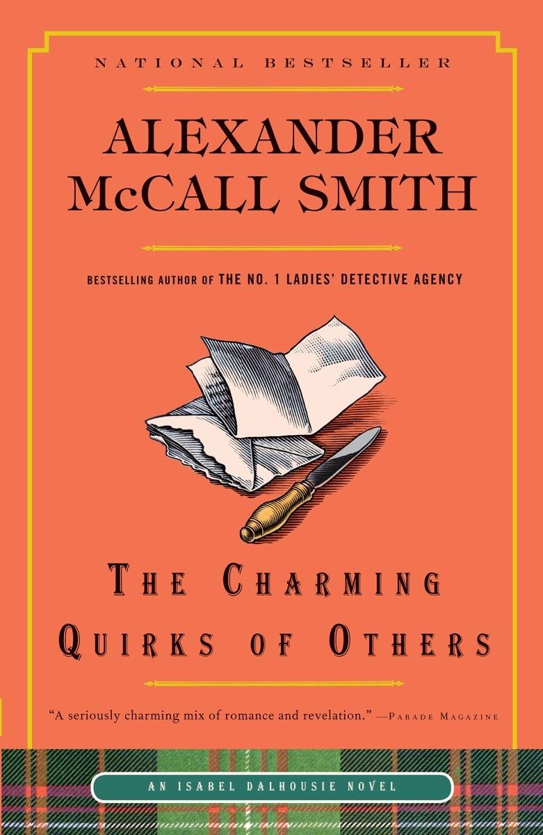 The Charming Quirks of Others (Isabel Dalhousie Series),Used