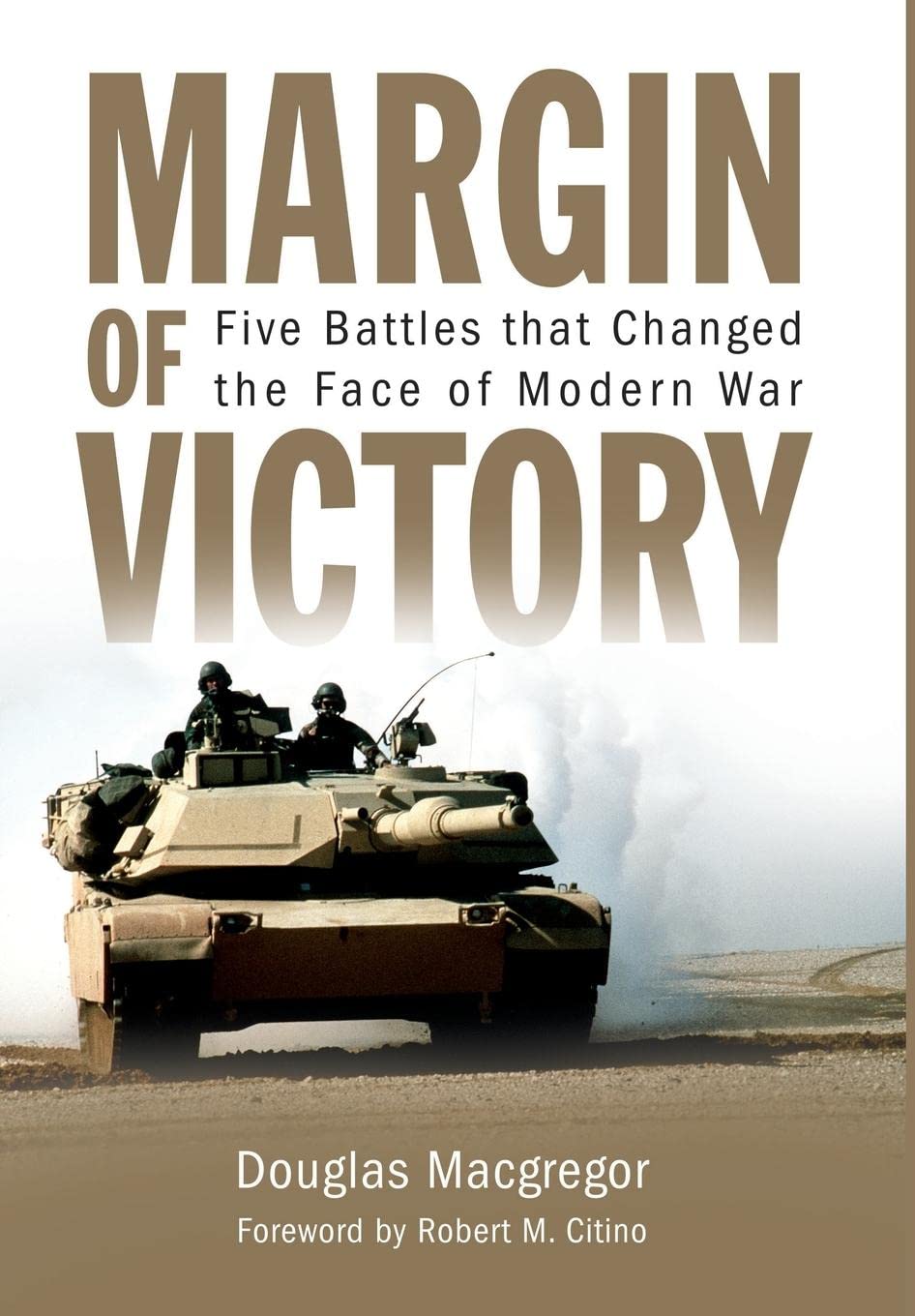 Margin of Victory: Five Battles that Changed the Face of Modern War,Used