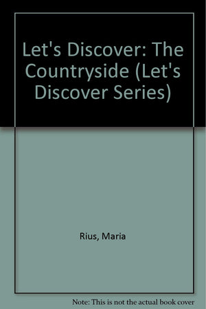 Let's Discover: The Countryside (Let's Discover Series) (English and Spanish Edition),Used