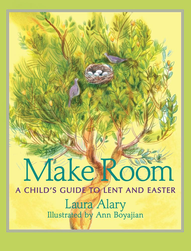 Make Room: A Child's Guide to Lent and Easter  Part of the 'Circle of Wonder' Series,Used
