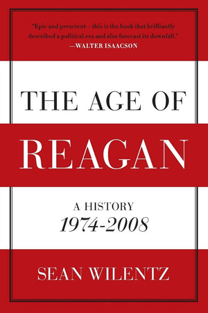 The Age of Reagan: A History, 19742008 (American History),Used