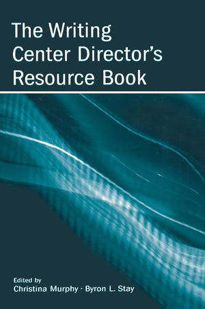 The Writing Center Director'S Resource Book,Used