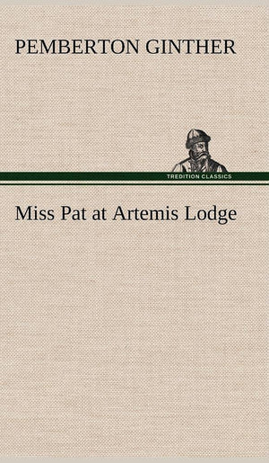 Miss Pat at Artemis Lodge,Used