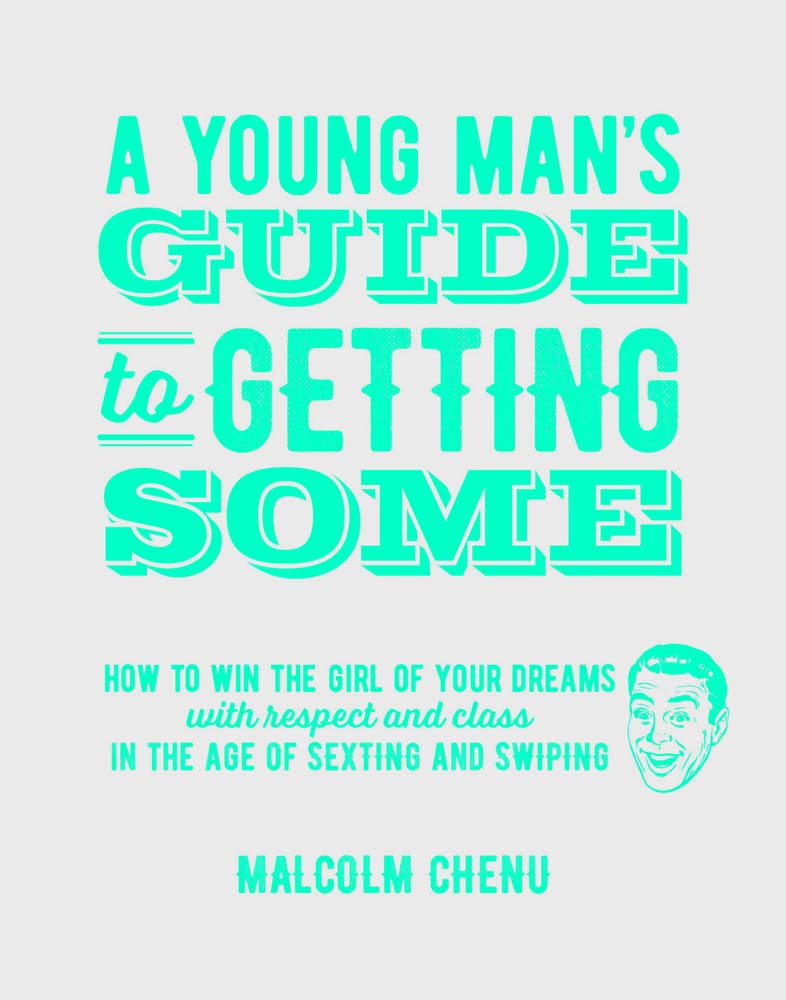 A Young Man's Guide To Getting Some,Used