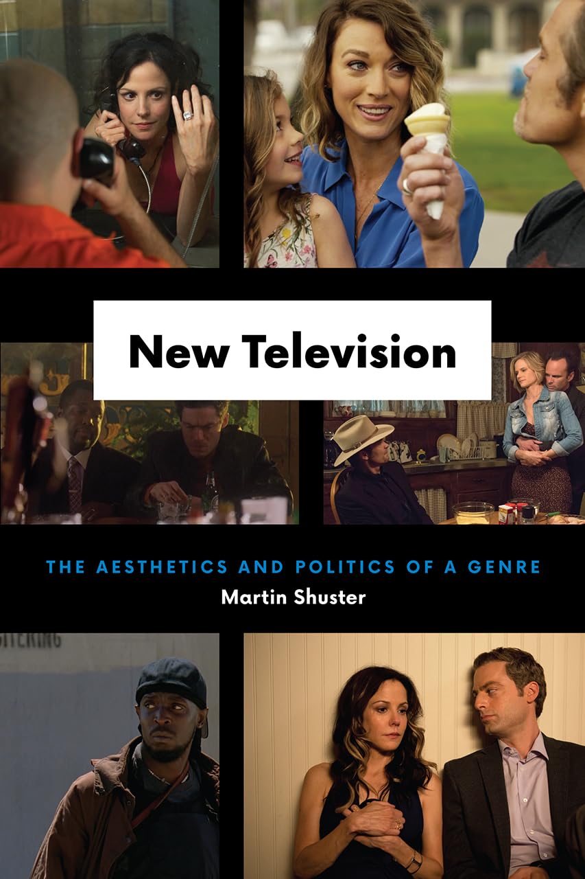 New Television: The Aesthetics and Politics of a Genre,Used