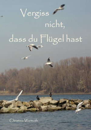 Vergiss nicht, dass du Flgel hast (German Edition),Used
