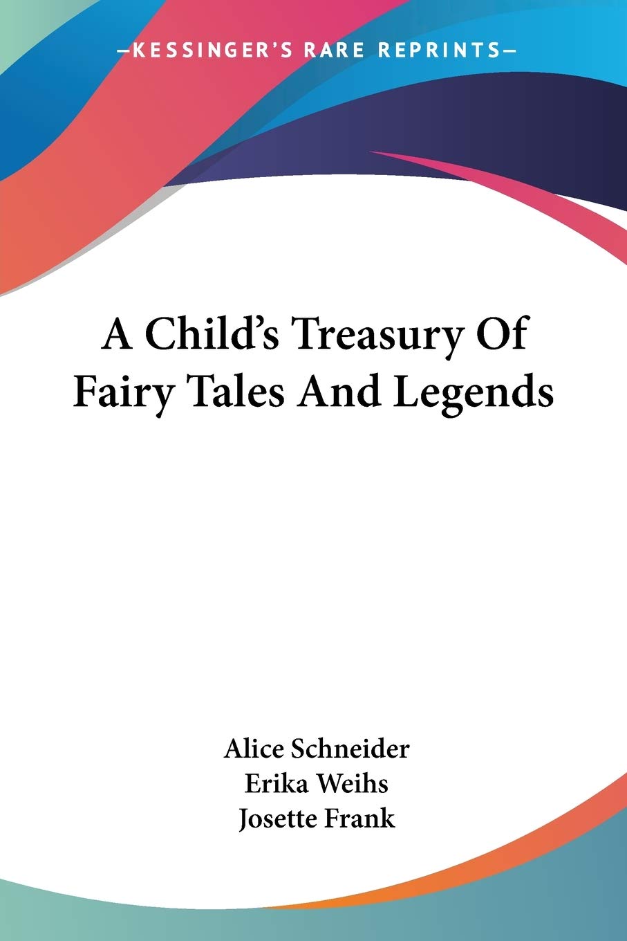 A Child's Treasury Of Fairy Tales And Legends,Used