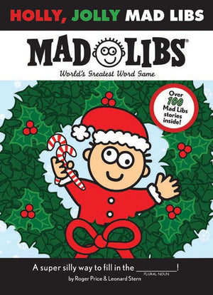 Holly, Jolly Mad Libs: World'S Greatest Word Game-new
