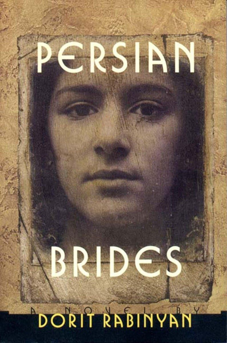 Persian Brides: A Novel,New