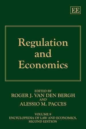 Regulation And Economics (Encyclopedia Of Law And Economics, Second Edition, 9),Used