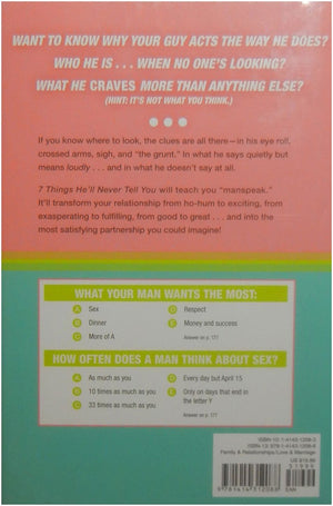 7 Things He'll Never Tell You: . . . But You Need to Know,Used