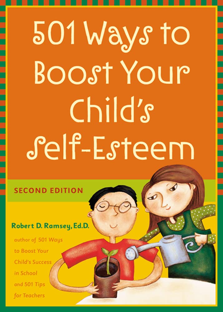 501 Ways To Boost Your Child'S Selfesteem,Used