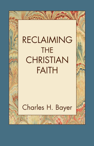 Reclaiming The Christian Faith,Used