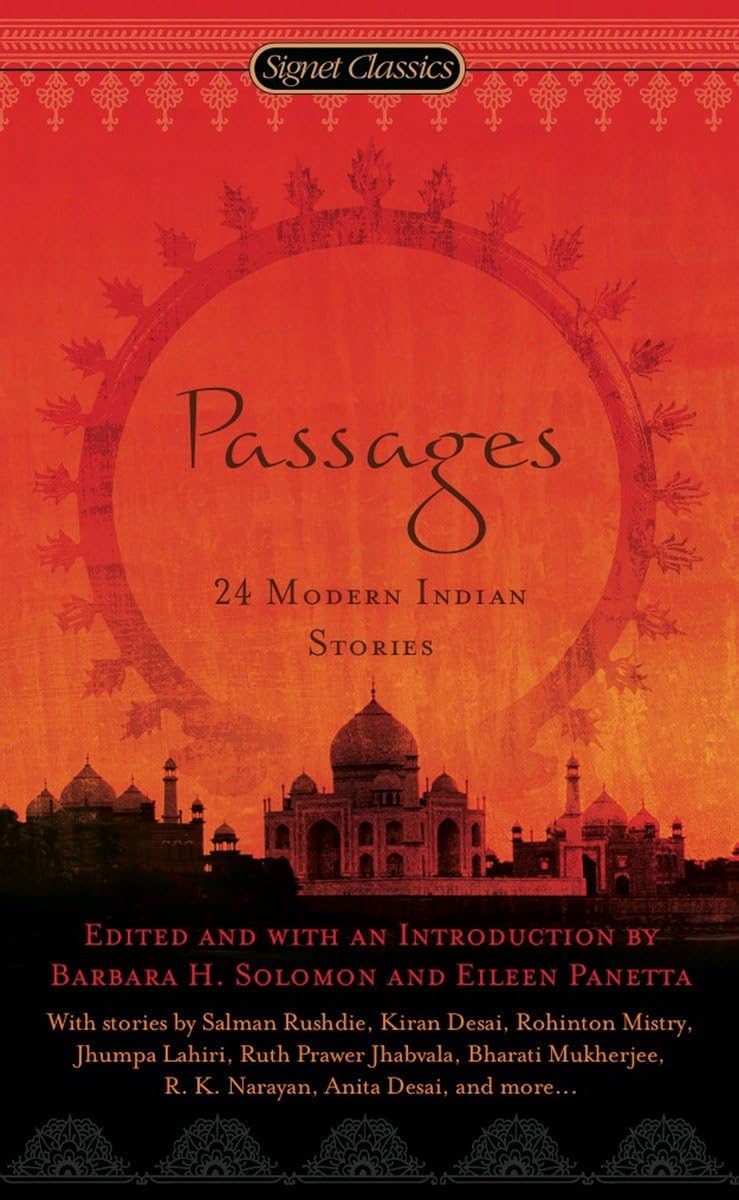Passages: 24 Modern Indian Stories (Signet Classics),Used