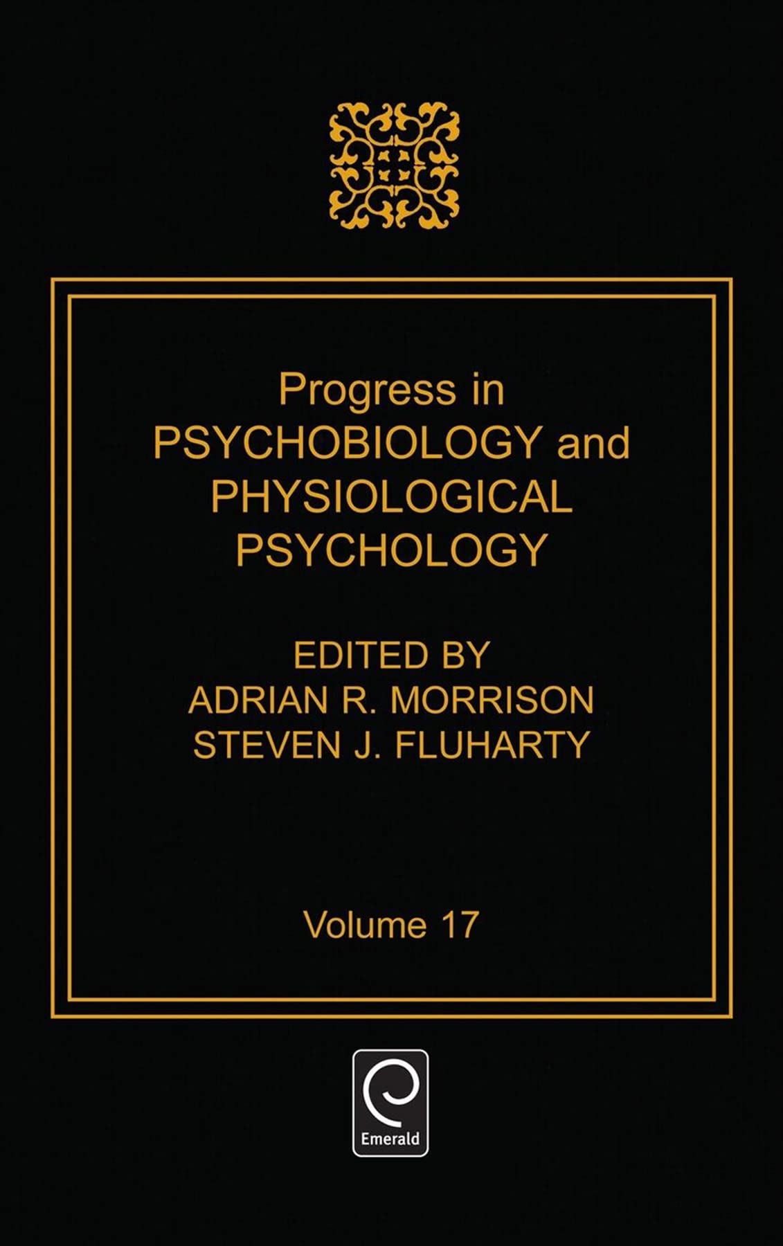 Progress In Psychobiology And Physiological Psychology (Progress In Psychobiology And Physiological Psychology, 17),Used