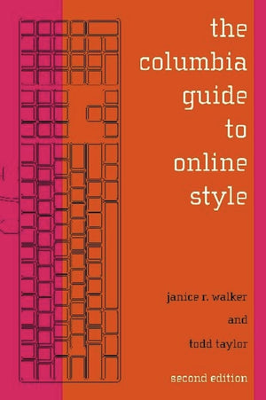 The Columbia Guide to Online Style (Columbia Guide to Online Style (Paperback)),Used