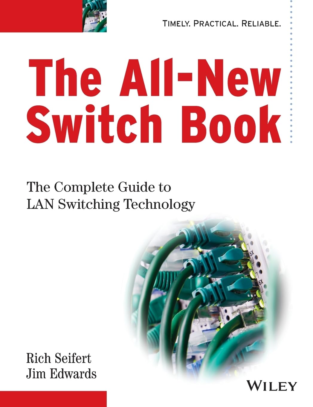 The Allnew Switch Book: The Complete Guide To Lan Switching Technology
