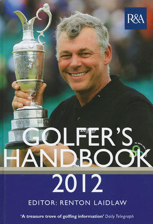 The R&A Golfer'S Handbook 2012 (Plc),New
