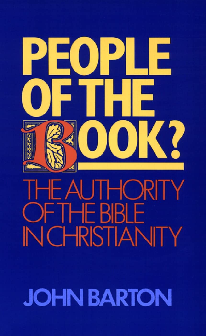 People of the Book?: The Authority of the Bible in Christianity,Used