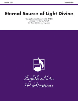 Eternal Source Of Light Divine: Score & Parts (Eighth Note Publications),Used