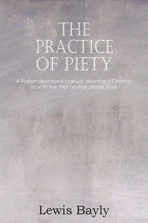 The Practice Of Piety,Used