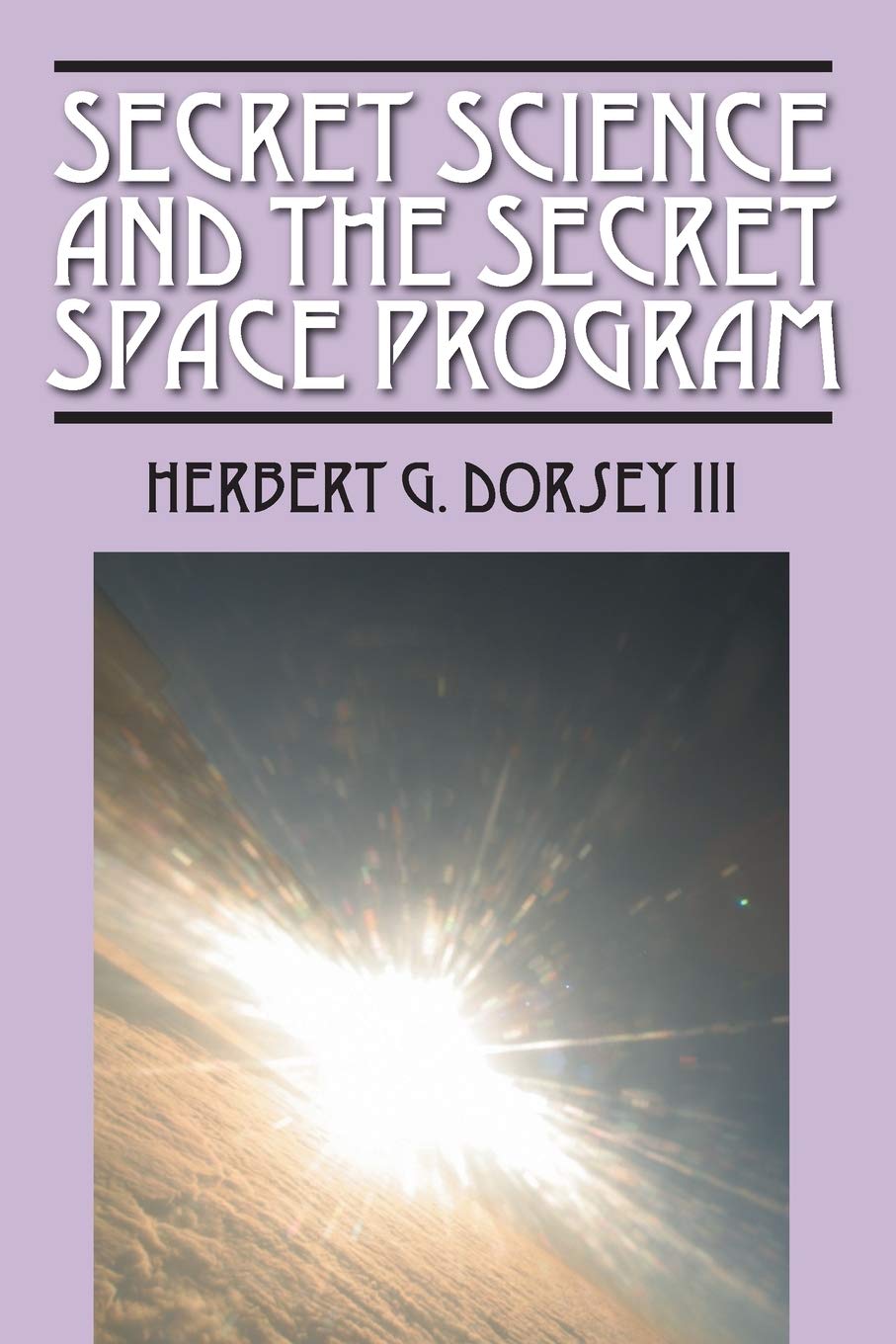 Secret Science and the Secret Space Program,Used