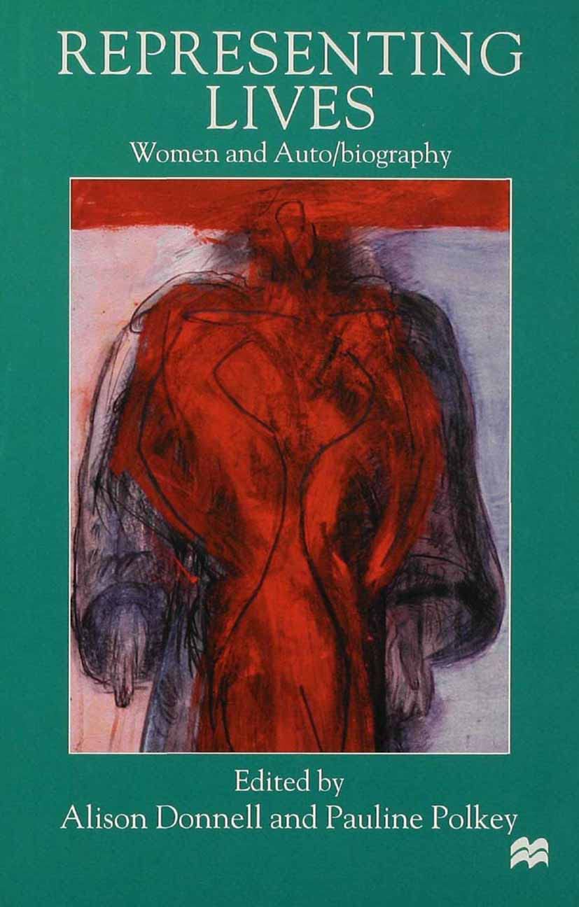 Representing Lives: Women and Auto/biography,Used