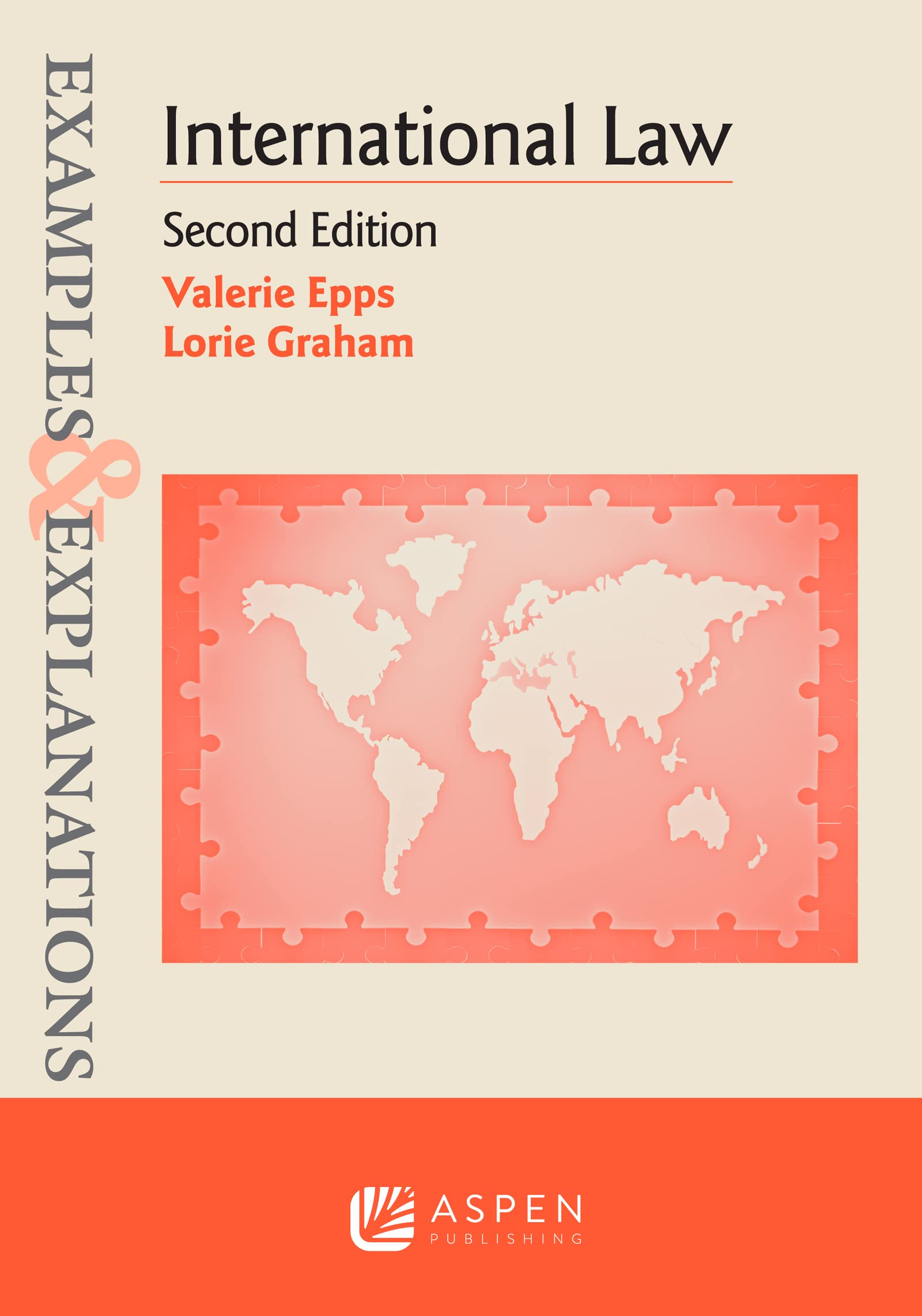 Examples & Explanations: International Law, Second Edition,Used