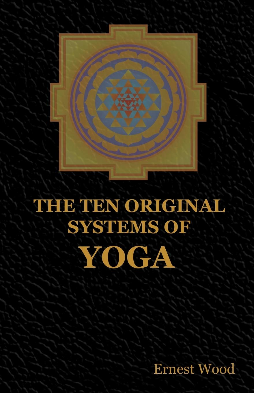 The Ten Original Systems Of Yoga,Used