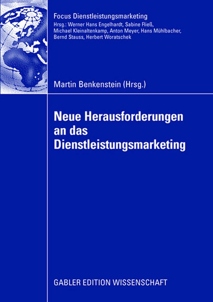 Neue Herausforderungen an das Dienstleistungsmarketing (Fokus Dienstleistungsmarketing) (German Edition),Used