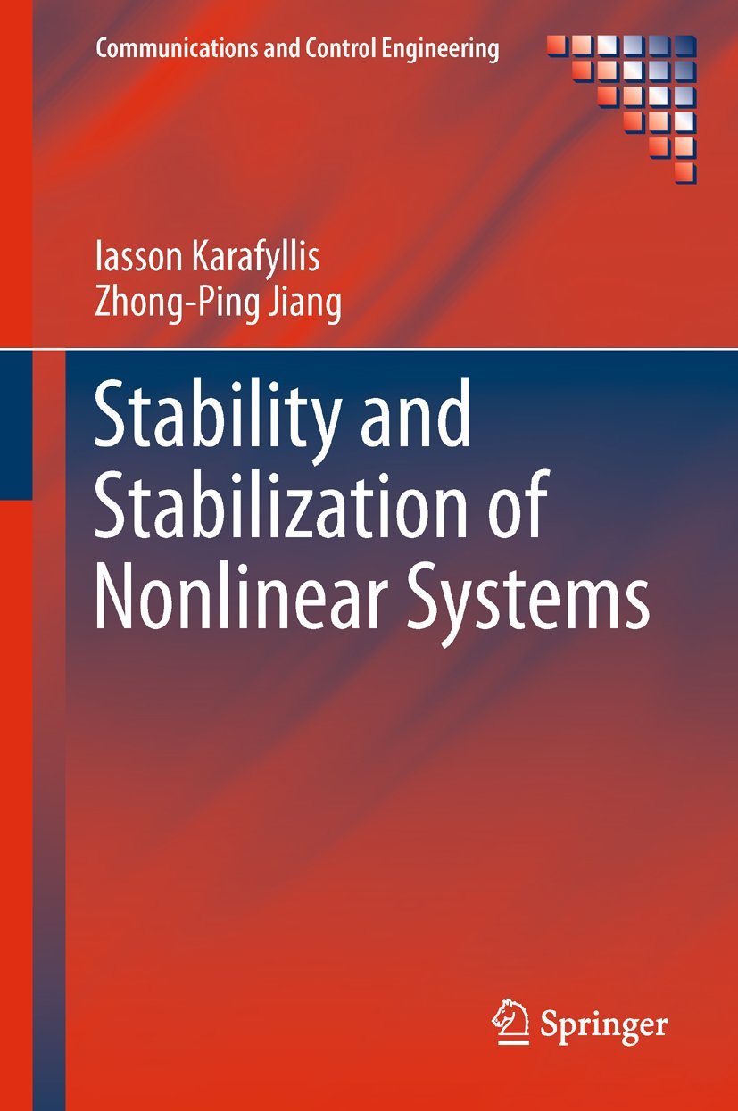 Stability And Stabilization Of Nonlinear Systems (Communications And Control Engineering),Used