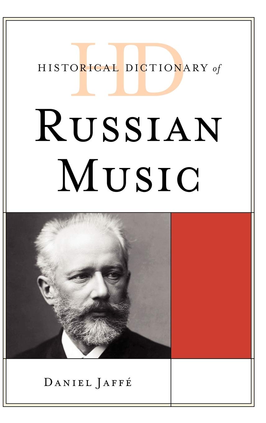 Historical Dictionary Of Russian Music (Historical Dictionaries Of Literature And The Arts),Used