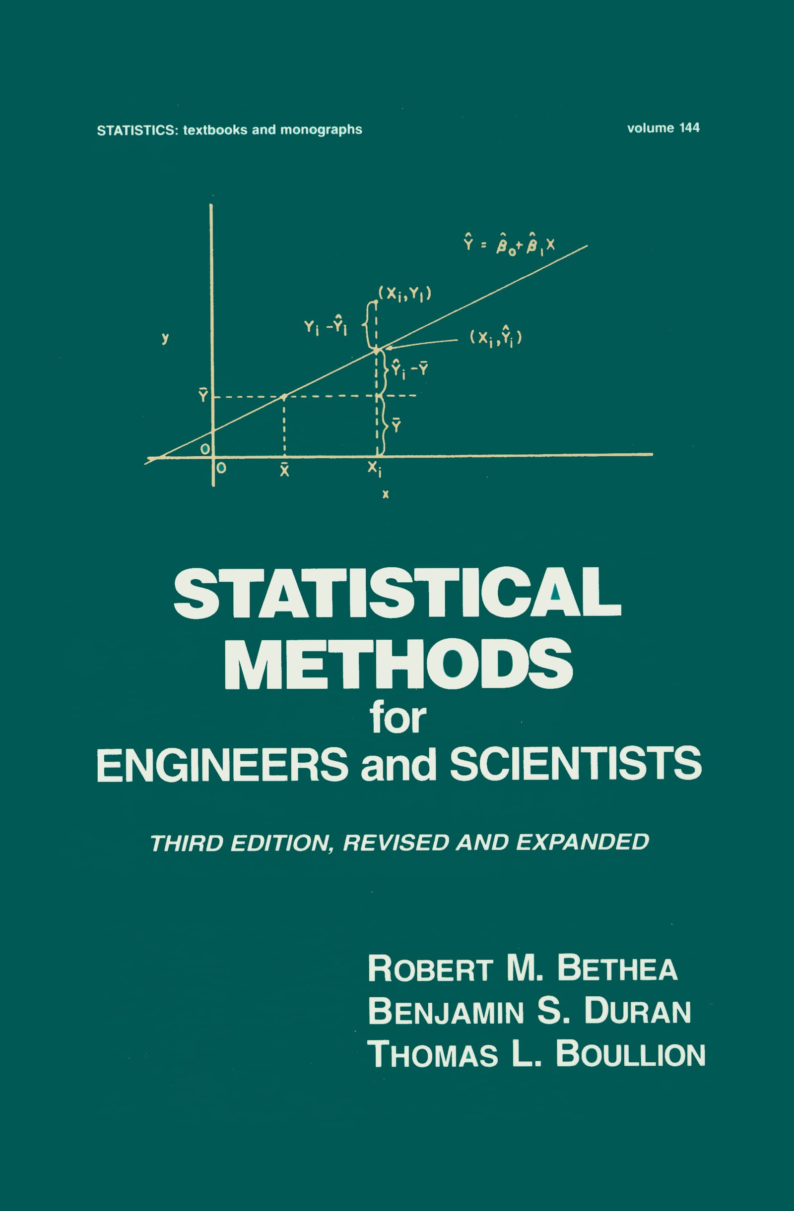 Statistical Methods For Engineers And Scientists (Statistics: A Series Of Textbooks And Monographs),Used