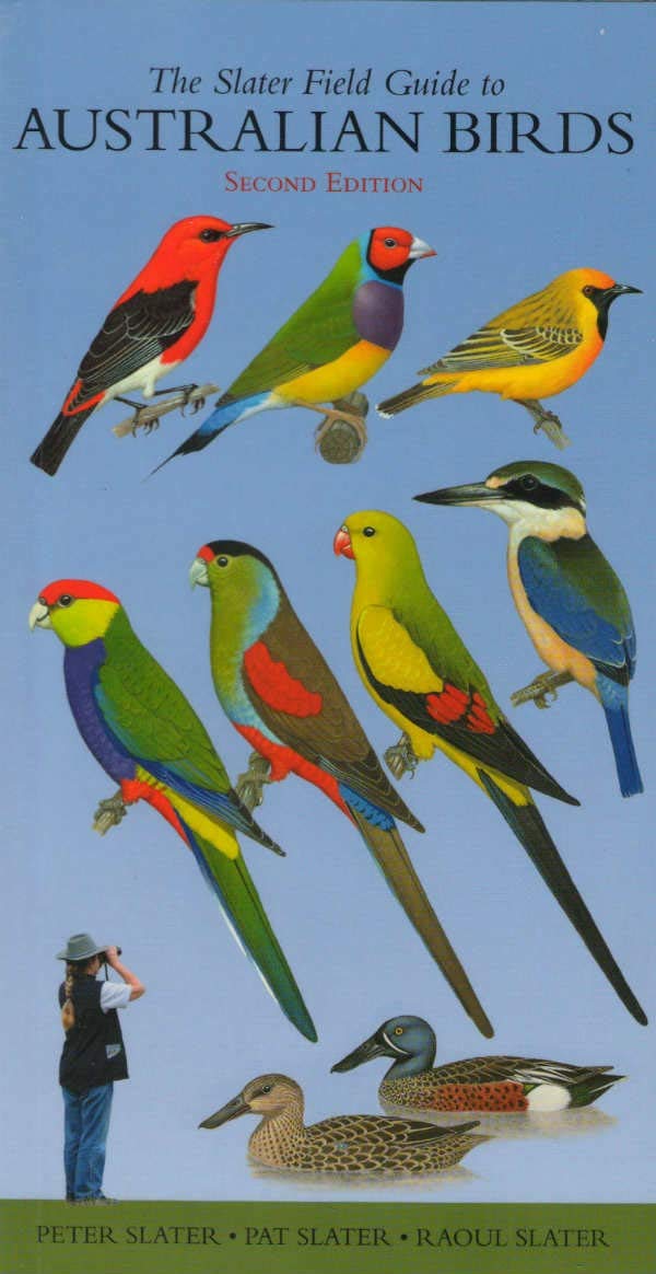 The Slater Field Guide to Australian Birds,Used