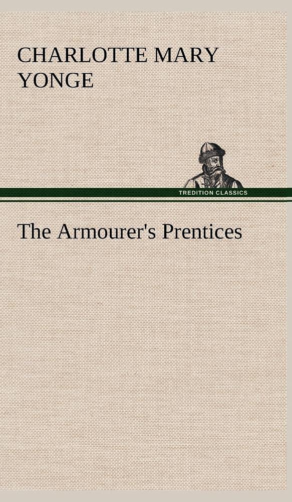 The Armourer's Prentices,Used