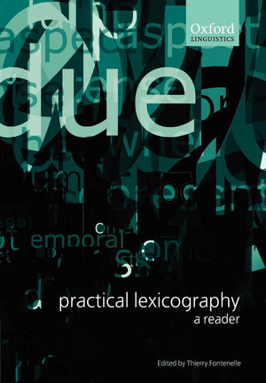 Practical Lexicography: A Reader (Oxford Linguistics),Used